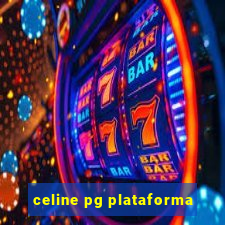 celine pg plataforma